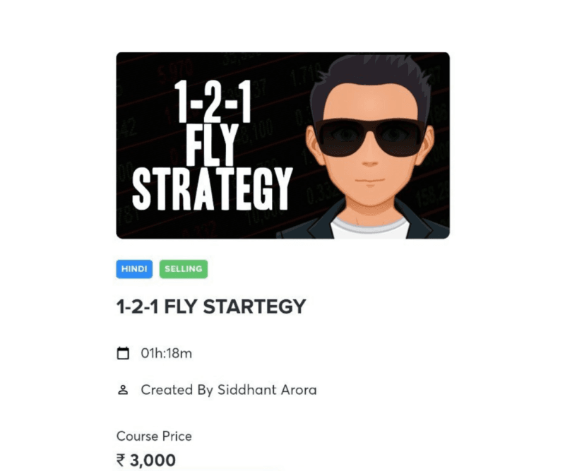 Siddharth Arora 1-2-1 fly strategy