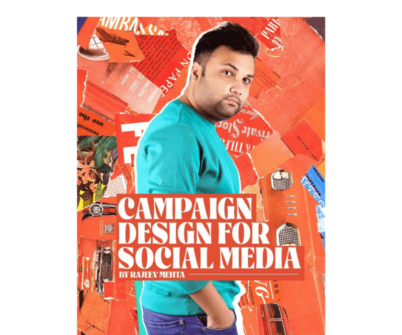 Rajeev Mehta - Campaign Design For Social Media