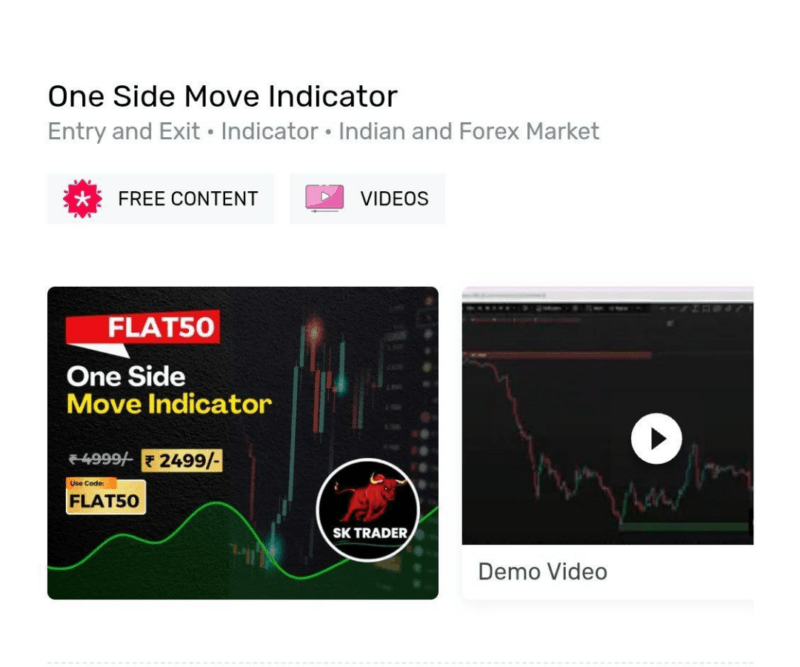 SK TRADER course One Side Move Indicator