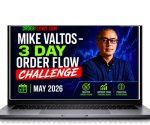 Mike Valtos – 3 Day Order Flow Challenge May 2026