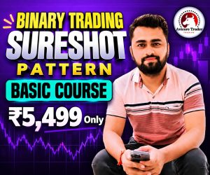 Basic Course Binary Trading Sureshot Strategy